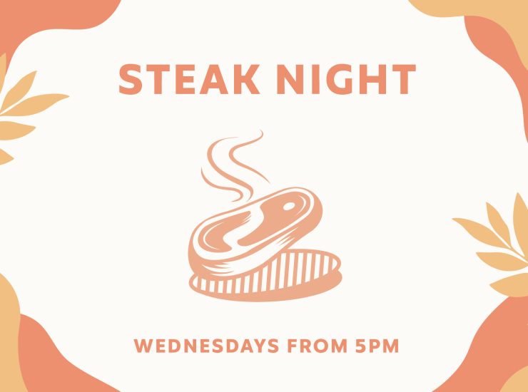 Wednesday: Steak Night
