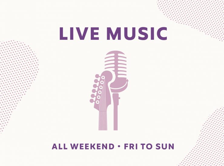 Live music all weekend